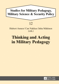 Imagen de portada: Thinking and Acting in Military Pedagogy 1st edition 9783631615805