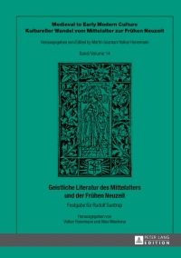 صورة الغلاف: Geistliche Literatur des Mittelalters und der Fruehen Neuzeit 1st edition 9783631625354