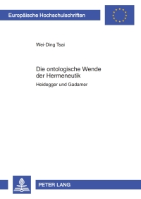 表紙画像: Die ontologische Wende der Hermeneutik 1st edition 9783631636299