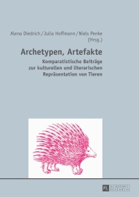 صورة الغلاف: Archetypen, Artefakte 1st edition 9783631624623