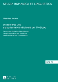 Imagen de portada: Inszenierte und elaborierte Muendlichkeit bei «TV Globo» 1st edition 9783631641972