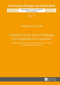 Imagen de portada: Cultural Diversity and its Challenges to Evangelization in Cameroon 1st edition 9783631643747