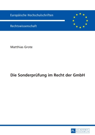 Cover image: Die Sonderpruefung im Recht der GmbH 1st edition 9783631629635