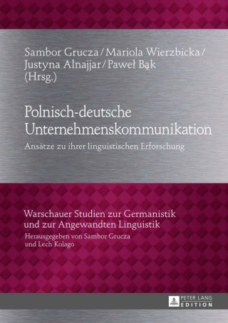 Cover image: Polnisch-deutsche Unternehmenskommunikation 1st edition 9783631643761