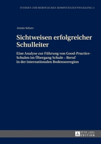 Immagine di copertina: Sichtweisen erfolgreicher Schulleiter 1st edition 9783631643983