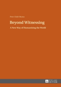 Cover image: Beyond Witnessing 1st edition 9783631647608