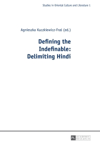 表紙画像: Defining the Indefinable: Delimiting Hindi 1st edition 9783631647745