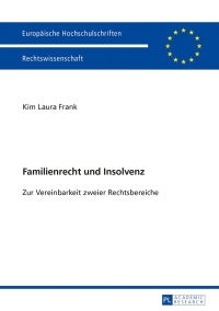 Imagen de portada: Familienrecht und Insolvenz 1st edition 9783631629017