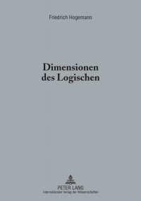 Cover image: Dimensionen des Logischen 1st edition 9783631621882