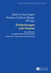 Imagen de portada: Entdeckungen und Utopien 1st edition 9783631636534