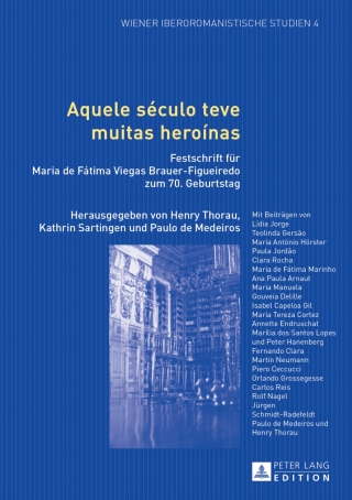 Imagen de portada: Aquele século teve muitas heroinas 1st edition 9783631642108