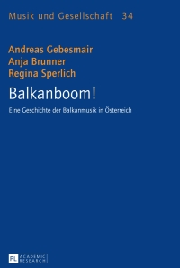 表紙画像: Balkanboom! 1st edition 9783631645260