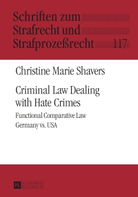 Cover image: Criminal Law Dealing with Hate Crimes 1st edition 9783631642207