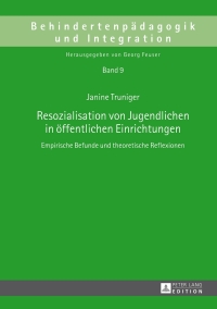 Cover image: Resozialisation von Jugendlichen in oeffentlichen Einrichtungen 1st edition 9783631642214
