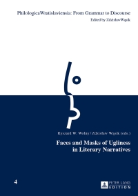 Cover image: Faces and Masks of Ugliness in Literary Narratives 1st edition 9783631645451