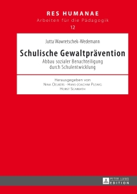 表紙画像: Schulische Gewaltpraevention 1st edition 9783631642320