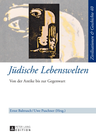 Cover image: Juedische Lebenswelten 1st edition 9783631645635
