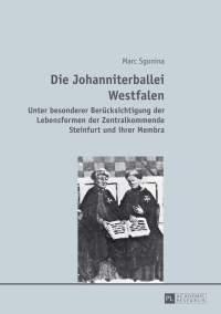 Cover image: Die Johanniterballei Westfalen 1st edition 9783631642368