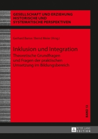 Immagine di copertina: Inklusion und Integration 1st edition 9783631645710