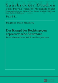 Imagen de portada: Der Kampf des Rechts gegen erpresserische Aktionaere 1st edition 9783631645796