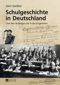 Titelbild: Schulgeschichte in Deutschland 2nd edition 9783631648346