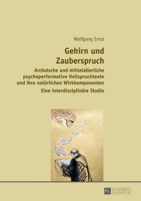 Imagen de portada: Gehirn und Zauberspruch 1st edition 9783631645918