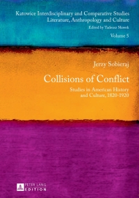 表紙画像: Collisions of Conflict 1st edition 9783631648483