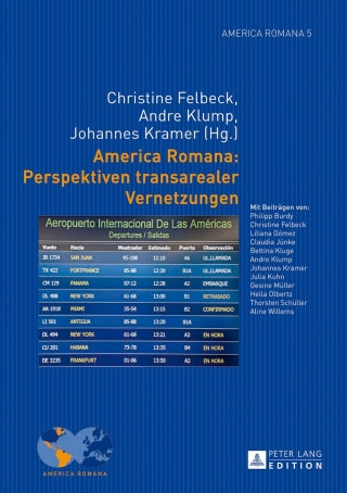 Cover image: America Romana: Perspektiven transarealer Vernetzungen 1st edition 9783631645987