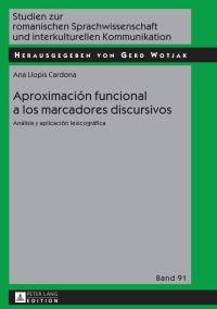 Cover image: Aproximación funcional a los marcadores discursivos 1st edition 9783631648605