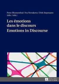 Imagen de portada: Les émotions dans le discours / Emotions in Discourse 1st edition 9783631646083