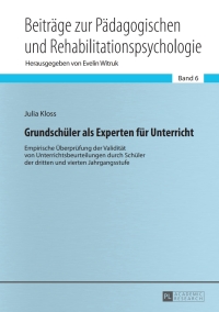 表紙画像: Grundschueler als Experten fuer Unterricht 1st edition 9783631648698