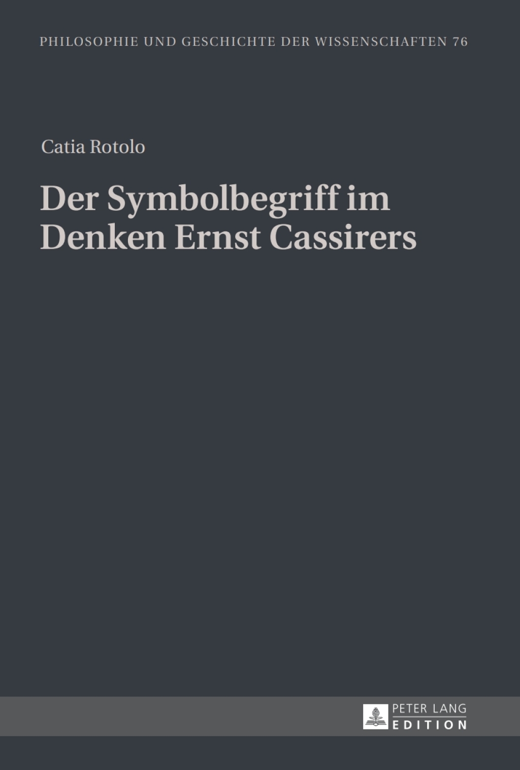 Der Symbolbegriff im Denken Ernst Cassirers 1st Edition