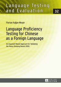 Cover image: Language Proficiency Testing for Chinese as a Foreign Language 1st edition 9783631648919