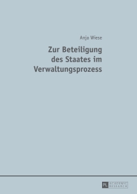 Cover image: Zur Beteiligung des Staates im Verwaltungsprozess 1st edition 9783631650202