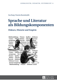 Imagen de portada: Sprache und Literatur als Bildungskomponenten 1st edition 9783631648940