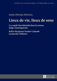 Cover image: Lieux de vie, lieux de sens 1st edition 9783631646175
