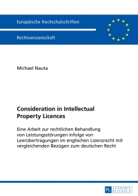 Cover image: Consideration in Intellectual Property Licences 1st edition 9783631649060