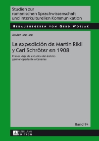 Cover image: La expedición de Martin Rikli y Carl Schroeter en 1908 1st edition 9783631649145