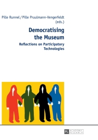 Cover image: Democratising the Museum 1st edition 9783631649169