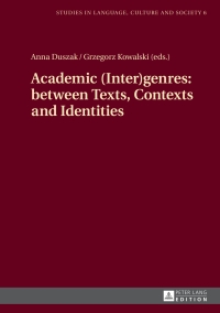Imagen de portada: Academic (Inter)genres: between Texts, Contexts and Identities 1st edition 9783631646250