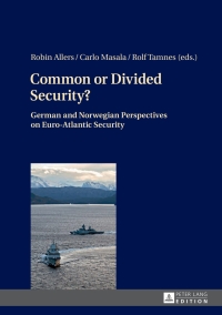 صورة الغلاف: Common or Divided Security? 1st edition 9783631646274