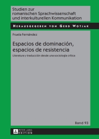 Imagen de portada: Espacios de dominación, espacios de resistencia 1st edition 9783631646335