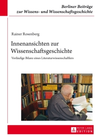 Imagen de portada: Innenansichten zur Wissenschaftsgeschichte 1st edition 9783631649299