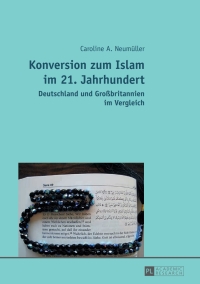 Cover image: Konversion zum Islam im 21. Jahrhundert 1st edition 9783631649275