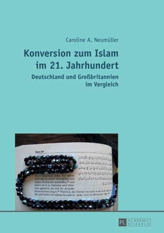 表紙画像: Konversion zum Islam im 21. Jahrhundert 1st edition 9783631649275