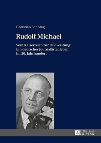 Imagen de portada: Rudolf Michael 1st edition 9783631650332