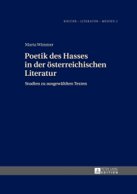 Imagen de portada: Poetik des Hasses in der österreichischen Literatur 1st edition 9783631650356