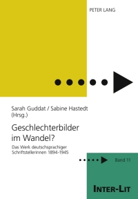 صورة الغلاف: Geschlechterbilder im Wandel? 1st edition 9783631613009