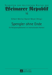 Omslagafbeelding: Spengler ohne Ende 1st edition 9783631649701