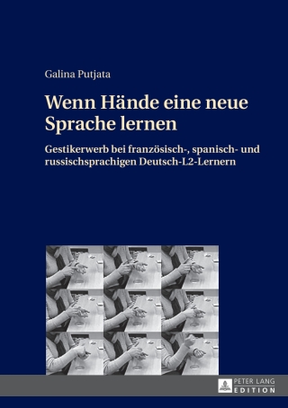 Imagen de portada: Wenn Haende eine neue Sprache lernen 1st edition 9783631649763